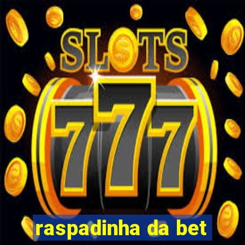 raspadinha da bet